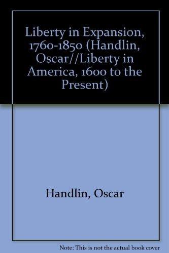Book Liberty in Expansion, 1760-1850 (Liberty in America, 1600 to the Present) free
