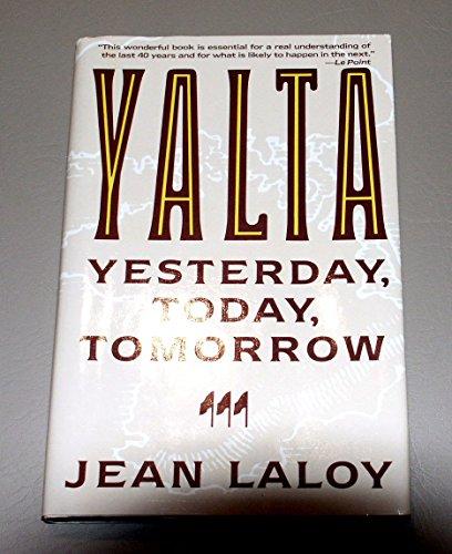 Book Yalta: Yesterday, Today, Tomorrow free
