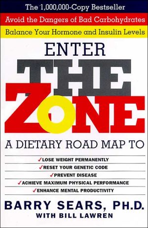 Book Enter The Zone: A Dietary Road map free