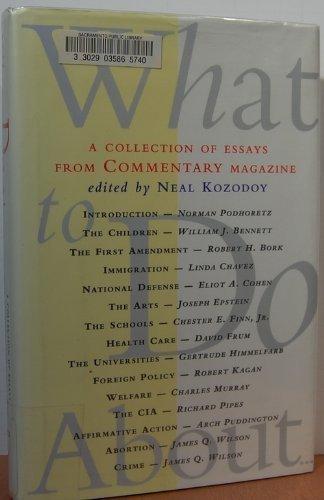Book What to Do About...: A Collection of Essays from Commentary Magazine free