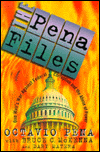 Book The Pena Files: One Man's War Against Federal Corruption and the Abuse of Power free