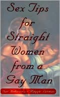 Book Sex Tips for Straight Women from a Gay Man free