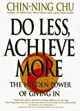 Book Do Less, Achieve More: Discover the Hidden Power of Giving In free