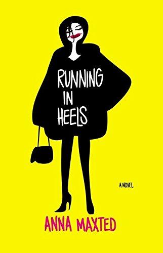 Book Running in Heels: A Novel free