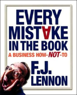 Book Every Mistake in the Book: A Business How-NOT-To free