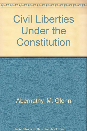 Book Civil Liberties Under The Constitution free