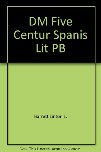 Book Five Centuries of Spanish Literature free