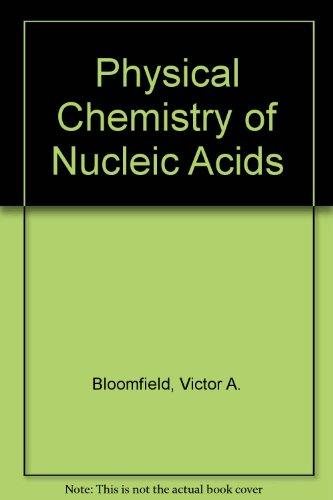 Book Physical chemistry of nucleic acids free