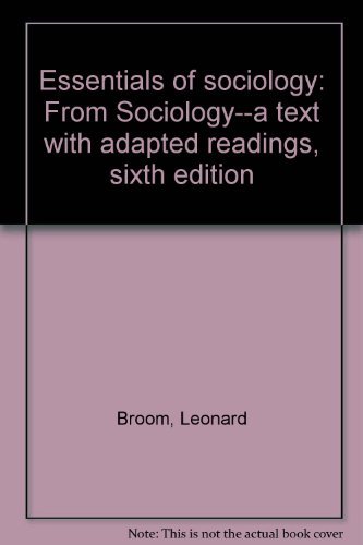 Book Essentials Of Sociology: From Sociology--a Text With Adapted Readings, Sixth Edition free