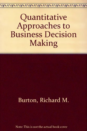 Book Quantitative Approaches To Business Decision Making free