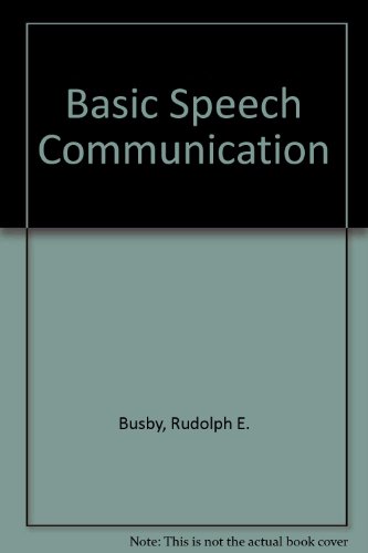 Book Basic Speech Communication: Principles And Practices free