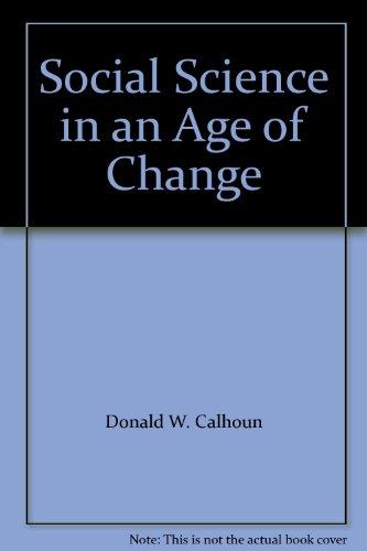 Book Social Science In An Age Of Change free