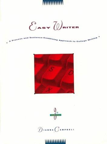 Book Easy Writer: A Process and Sentence-Combining Approach to College Writing free