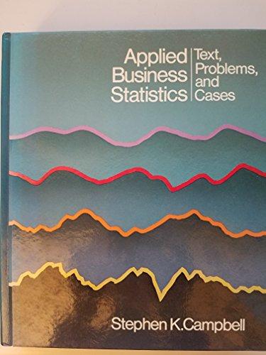 Book Applied Business Statistics: Text, Problems, and Cases free
