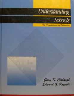 Book Understanding Schools: The Foundations of Education free