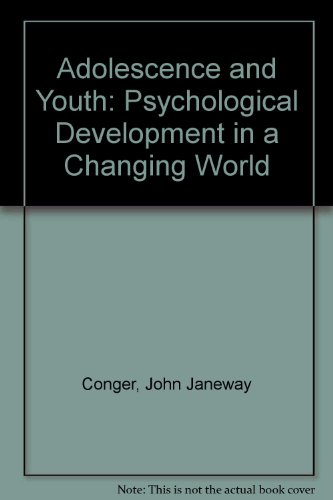 Book Adolescence and Youth: Psychological Development in a Changing World free