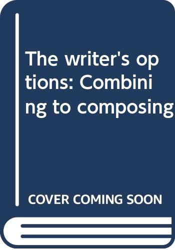 Book The writer's options: Combining to composing free