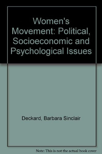 Book The Women's Movement, Political, Socioeconomic, And Psychological Issues free