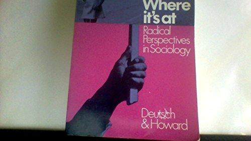 Book Where Its At:: Radical Perspectives In Sociology free