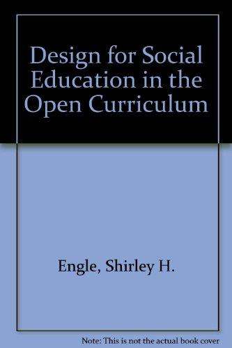 Book A design for social education in the open curriculum free