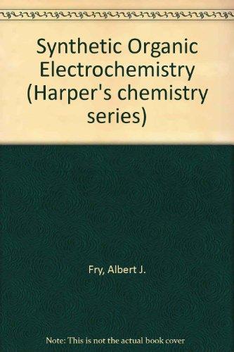 Book Synthetic organic electrochemistry (Harper's chemistry series) free
