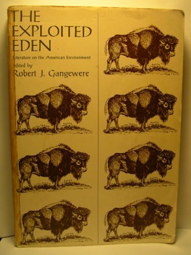 Book The exploited Eden;: Literature on the American environment free