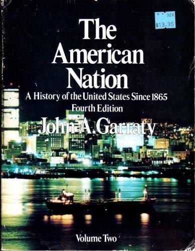 Book American Nation: Since 1865 V. 2: A History Of The United States free