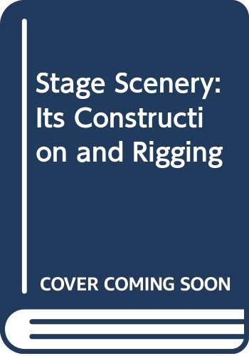 Book Stage Scenery: Its Construction and Rigging free