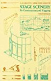 Book Stage Scenery: Its Construction and Rigging free