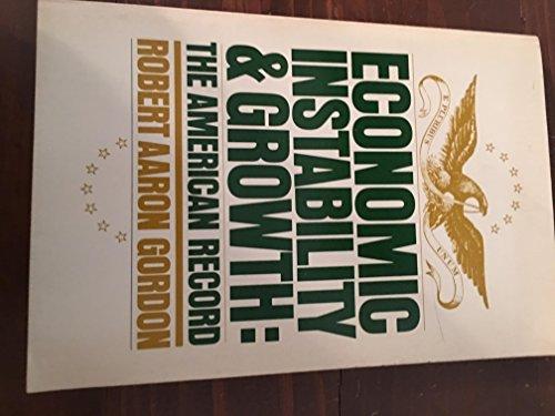 Book Economic Instability & Growth: the American Record free