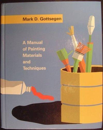 Book A Manual of Painting Materials and Techniques free