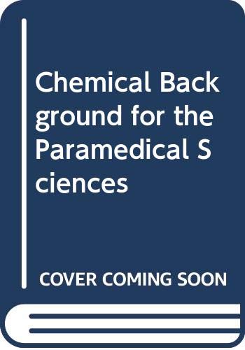 Book A chemical background for the paramedical sciences free