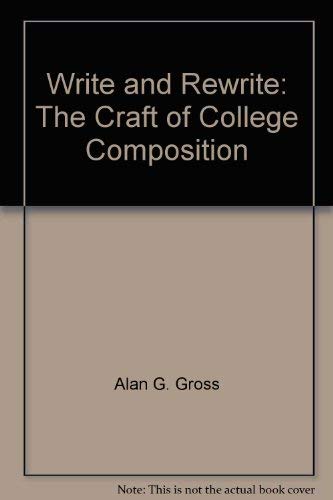 Book Write & rewrite: The craft of college composition free