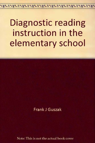 Book Diagnostic reading instruction in the elementary school free