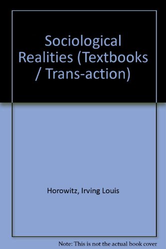 Book Sociological realities;: A guide to the study of society (A Trans-action textbook) free