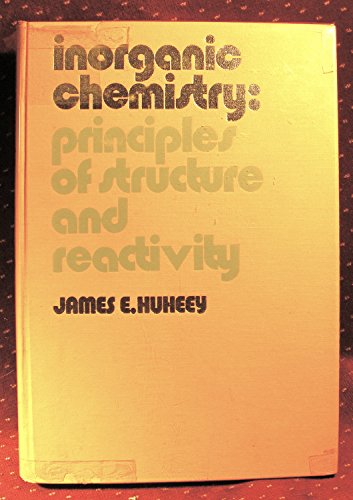 Book Inorganic chemistry; principles of structure and reactivity free