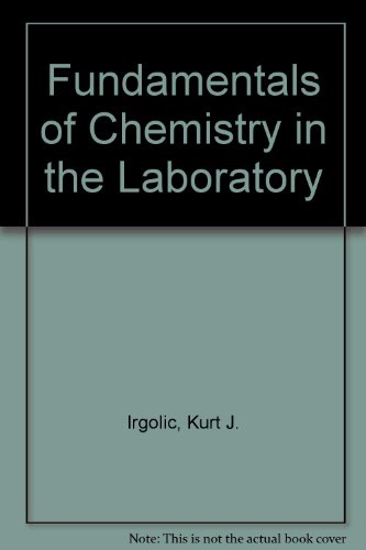 Book Fundamentals Of Chemistry In The Laboratory free
