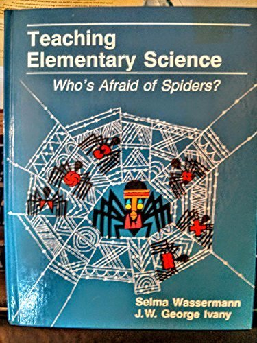 Book Teaching Elementary Science: Whos Afraid of Spiders free