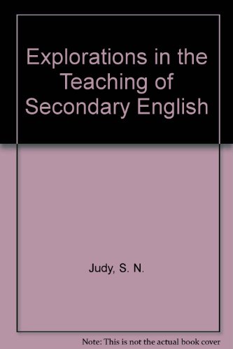 Book Explorations in the Teaching of Secondary English free