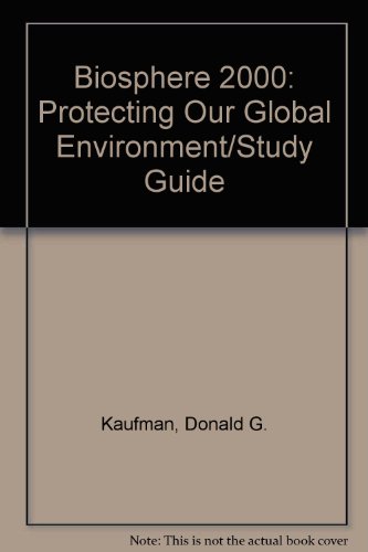 Book Biosphere 2000: Protecting Our Global Environment/study Guide free