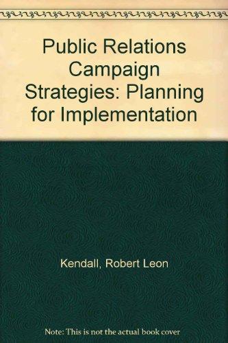 Book Public Relations Campaign Strategies: Planning for Implementation free