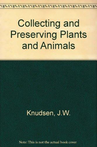 Book Collecting And Preserving Plants And Animals free