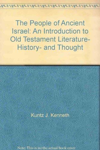 Book The People of Ancient Israel: An Introduction to Old Testament Literature, History, and Thought free