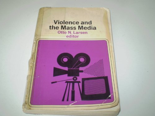 Book Violence And The Mass Media, free