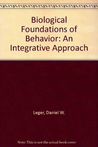 Book Biological Foundations of Behavior: An Integrative Approach free