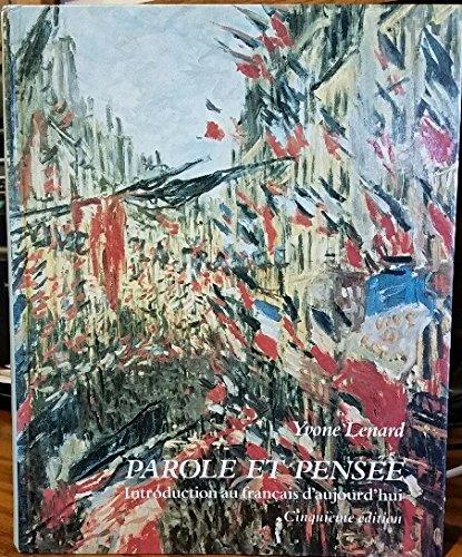 Book Parole Et Pensee: Introduction Au Francais d Aujourd Hui free