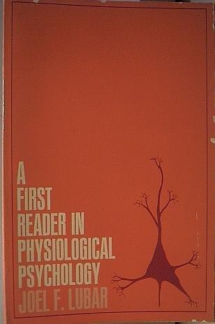 Book A first reader in physiological psychology (Harper's experimental psychology series) free