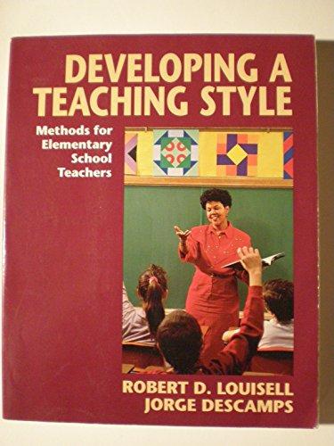 Book Developing a Teaching Style: Methods for Elementary School Teachers free