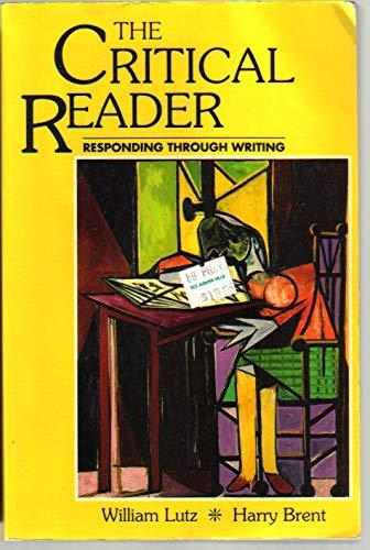 Book Critical Reader: Responding Through Writing free