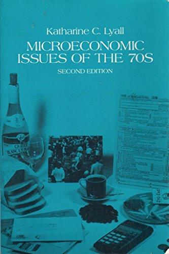 Book Microeconomic Issues of the 70s: Exercises in Applied Price Theory free